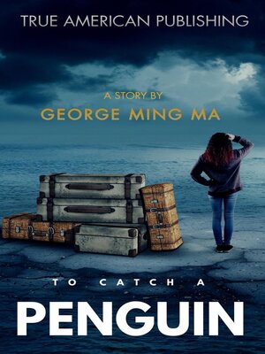 cover image of To Catch a Penguin